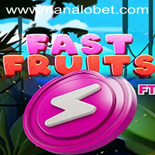 Exploring FastFruits and Manalo Bet