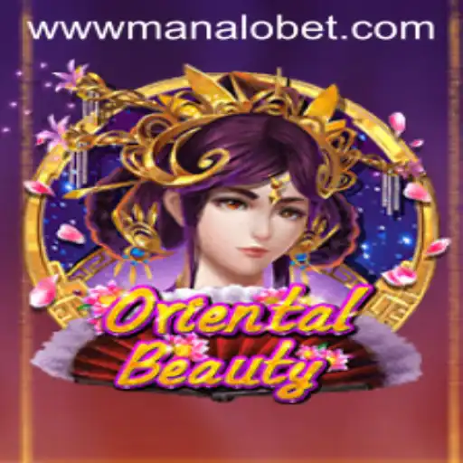 Exploring the Enchantment of OrientalBeauty: A Guide to Mastering Manalo Bet